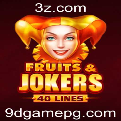 Descubra o Mundo Empolgante de FruitsAndJokers40: Um Jogo Inovador da 9DGAME
